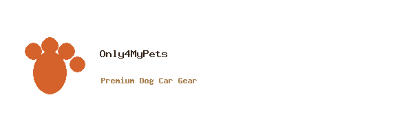 Only4MyPets - Premium Dog Car Gear